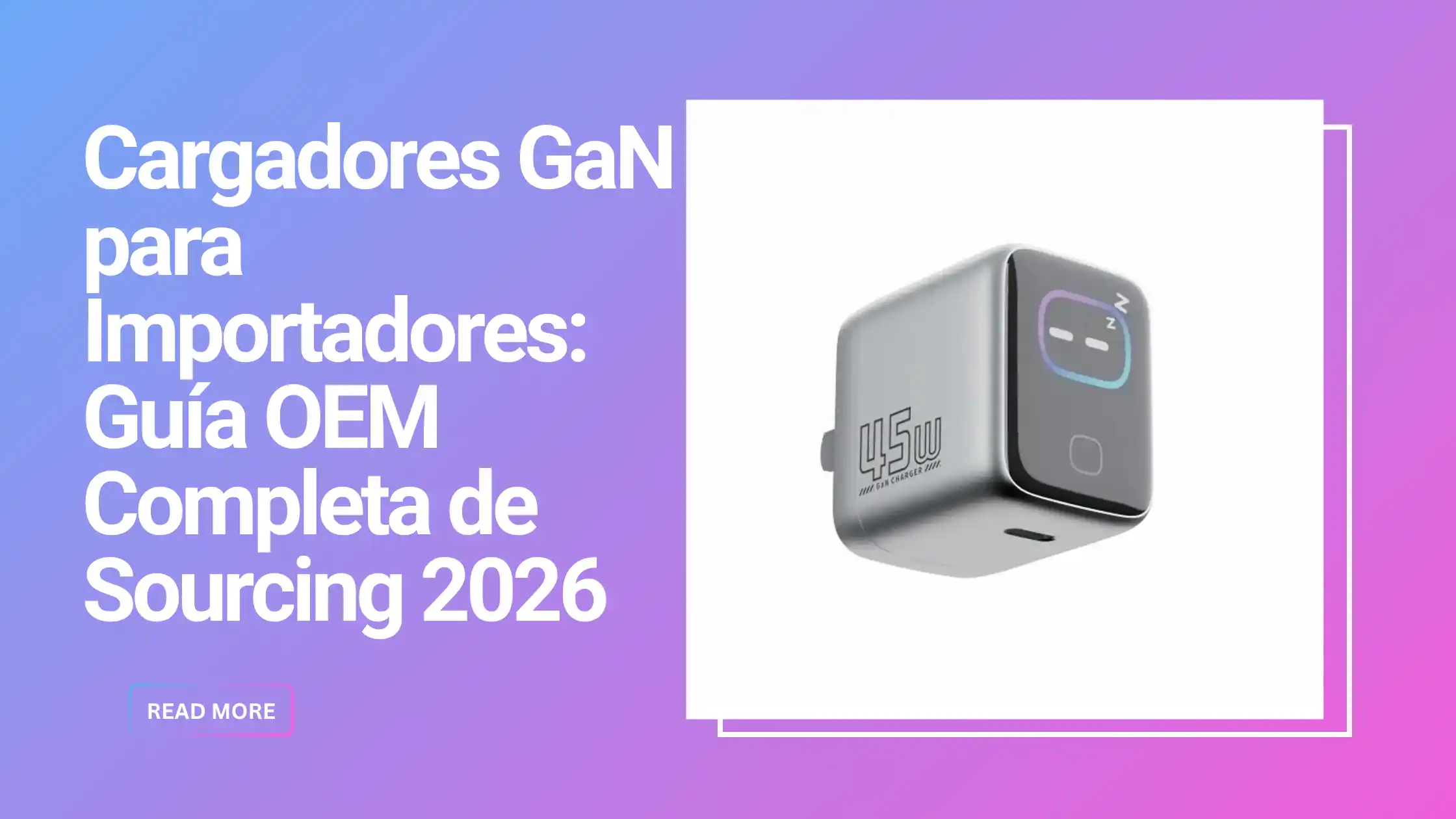 GaN & Carga Rápida