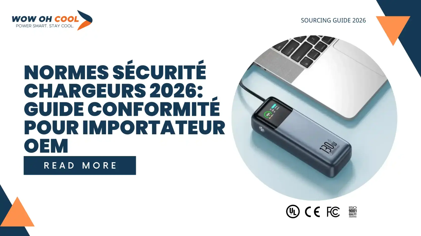 Normes Sécurité Chargeurs 2026